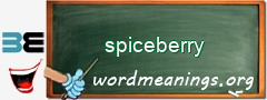 WordMeaning blackboard for spiceberry